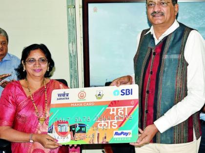 Metro introduced Maha Card : First card provided to mayor | मेट्रोने दाखल केले महाकार्ड : पहिले कार्ड महापौरांना प्रदान