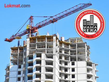 314 housing projects on the verge of bankruptcy in maharashtra | मुंबई-ठाण्यातील ३१४ गृहप्रकल्प उद्ध्वस्त होण्याच्या मार्गावर; MahaRERA ने जारी केली यादी