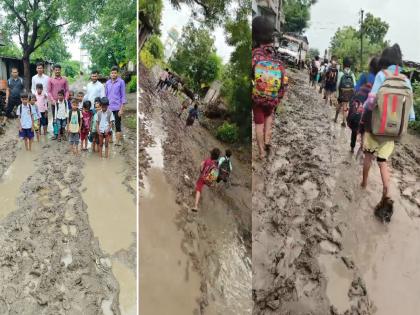 Dad, there's mud on the road, how can we go to school! The plight of the children due to the poor condition of the road | चिखलाचा तुडवीत रस्ता, शाळेला चल माझ्या दोस्ता! पाथरीत रस्त्याच्या दुरावस्थेने चिमुकल्यांचे हाल
