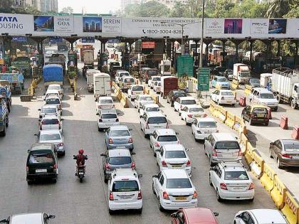 Mumbaikars, be prepared, you will not get rid of toll for another four years! | मुंबईकरांनो, तयारी ठेवा आणखी चार वर्षे तरी टोलपासून तुमची सुटका नाही!