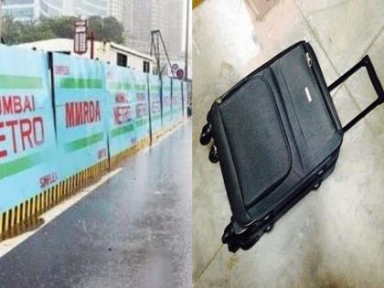 A shocking incident in kurla Mumbai Body of woman found in suitcase at Metro site | मुंबईत धक्कादायक घटना! मेट्रो साइटवर सुटकेसमध्ये आढळला महिलेचा मृतदेह, तपास सुरू