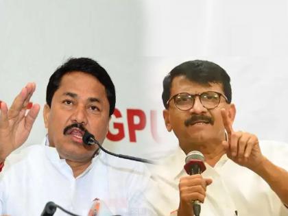 congress nana patole replied shiv sena thackeray group sanjay raut over his criticism | Maharashtra Politics: “...तर तुमचं नेतृत्व कमी पडत होतं, पक्ष कमजोर होता का?”; पटोलेंचा राऊतांवर पलटवार