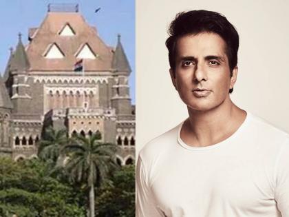 bombay high court ask goverment to examine sonu sood and congress mla zeeshan siddique in covid related drugs case | सोनू सूदच्या अडचणीत वाढ, कोरोनावरील औषधं त्याच्याकडे कशी पोहोचली? चौकशी करा; हायकोर्टाची सूचना