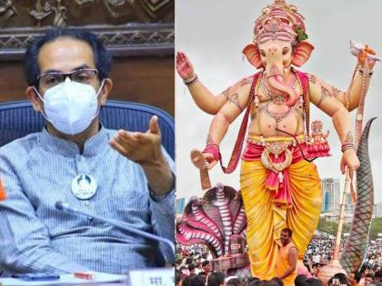 will Follow all the restrictions of Corona lets bring ganesh murti high Mumbai Ganeshotsav Mandals | 'कोरोनाचे सर्व निर्बंध पाळू, मूर्ती मात्र उंचच आणू', मुंबईतील गणेशोत्सव मंडळांची भूमिका; मुख्यमंत्र्यांसोबत होणार बैठक