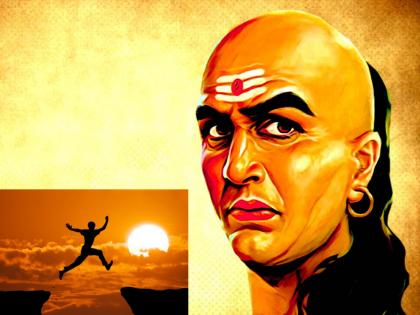 Here are four key pointers in moving forward toward success. Says Acharya Chanakya! | कोणत्याही क्षेत्रात खात्रीशीर यश मिळवण्यासाठी लक्षात ठेवा 'या' चार गोष्टी; सांगताहेत आचार्य चाणक्य!