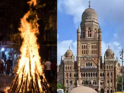 Unauthorized tree felling for Holi action will be taken bmc issue toll free number for complaints | होळीसाठी अनधिकृत वृक्षतोड पडणार महागात! तक्रारीसाठी पालिकेचा टोल फ्री क्रमांक जारी