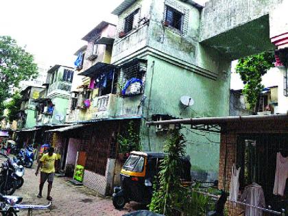 those 'buildings' are dangerous! | तीन महिन्यांत ‘त्या’ इमारती बनल्या धोकादायक!