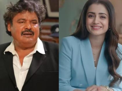 A case was filed against Mansoor Ali Khan for his controversial statement on Trisha | तृषाबद्दल आक्षेपार्ह वक्तव्य करणाऱ्या मन्सूर अली खानच्या अडचणीत वाढ; गुन्हा दाखल