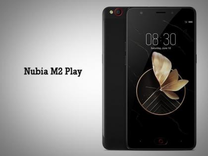 Nubia M2 play available on Amazon | अमेझॉन इंडियावर मिळणार नुबिया एम २ प्ले मोबाइल फोन