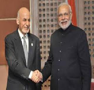 Increasing ties between India and Afghanistan - Modi | भारत व अफगाणिस्तानमधील संबंध वृद्धिंगत - मोदी