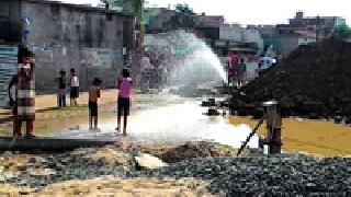 Waterfalls: | जलवाहिनी फुटली : Waterfalls: | जलवाहिनी फुटली :