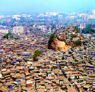 22 thousand slums under rump | दरडीखाली २२ हजार झोपड्या 22 thousand slums under rump | दरडीखाली २२ हजार झोपड्या