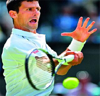 Novak Djokovic, Serena into second round | नोव्हाक जोकोविच, सेरेना दुसऱ्या फेरीत