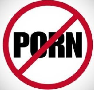 Many porn sites block? | अनेक पॉर्न साईट्स ब्लॉक?