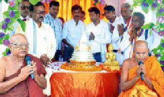 बुद्ध वंदनेसह बुद्ध अस्थी धातू दर्शन