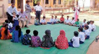 'Those' 27 lessons learned from out-of-school children | ‘त्या’ २७ शाळाबाह्य मुलांना शिक्षणाचे धडे 'Those' 27 lessons learned from out-of-school children | ‘त्या’ २७ शाळाबाह्य मुलांना शिक्षणाचे धडे