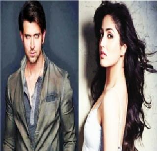 Hrithik Roshan - Yami Gautam together for 'Kabil' | ह्रितिक रोशन - यामी गौतम ‘काबिल’साठी एकत्र