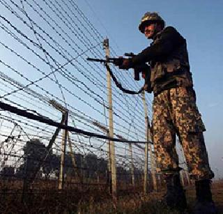 Strict security on the border | सीमेवर आता कडक सुरक्षा