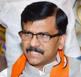 The BJP government is the state of the Father of the Nation - Sanjay Raut | भाजपाचं सरकार म्हणजे निजामांच्या बापाचं राज्य - संजय राऊत