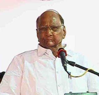 No one will leave the power - BJP - Sharad Pawar | सेना - भाजपाच्या वादातून कुणीही सत्ता सोडणार नाही - शरद पवार