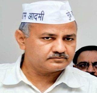 Delhi's Deputy Chief Minister Manish Sisodia ordered to return to India immediately | दिल्लीचे उपमुख्यमंत्री मनीष सिसोदिया यांना तात्काळ भारतात परतण्याचे आदेश