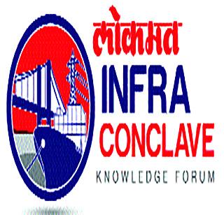 Lokmat Infra Conclave launches TV today | ‘लोकमत इन्फ्रा कॉन्क्लेव्ह’चे आज टीव्हीवर प्रक्षेपण