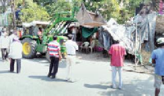 Encroachment Removal Campaign ... | अतिक्रमण हटाव मोहीम...