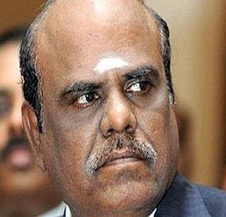 Justice Karnan got mad | न्यायमूर्ती कर्णन यांना वेड लागले