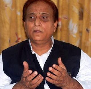 Yogi will you recite Namaz? - Azam Khan | योगी तुम्ही नमाज पठण करणार ? - आझम खान