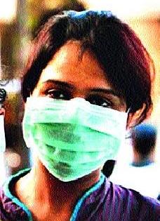 Swine flu stresses persist | स्वाइन फ्लूचा जोर कायम