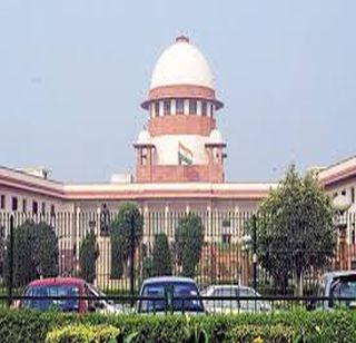 Supreme court to grant bail to old Nota holders? | जुन्या नोटाधारकांना सुप्रीम कोर्ट देणार दिलासा?