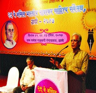 Savarkar's plays are Shakti Peetha, Shakti Peetha | सावरकरांची नाटके म्हणजे शक्तिपीठे Savarkar's plays are Shakti Peetha, Shakti Peetha | सावरकरांची नाटके म्हणजे शक्तिपीठे