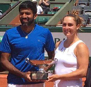 Bopanna-Dabrowski won the French Open mixed doubles title | बोपन्ना-दाब्रोवस्कीला फ्रेंच ओपनच्या मिश्र दुहेरीचे विजेतेपद