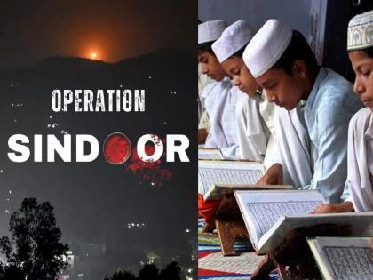 India vs pakistan: Lessons of Operation Sindoor will be taught in madrasas; Uttarakhand government's decision | मदरशांत ऑपरेशन सिंदूरचे धडे शिकविले जाणार; उत्तराखंड सरकारचा निर्णय India vs pakistan: Lessons of Operation Sindoor will be taught in madrasas; Uttarakhand government's decision | मदरशांत ऑपरेशन सिंदूरचे धडे शिकविले जाणार; उत्तराखंड सरकारचा निर्णय