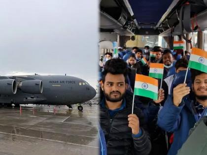 russia ukraine conflict 8 flight arrives in delhi with 218 students now indian air force will also participate in operation ganga | Russia-Ukraine Conflict: ॲापरेशन गंगा: आठवे विमान २१८ विद्यार्थ्यांना घेऊन दिल्लीत दाखल; आता वायुसेनाही होणार सहभागी