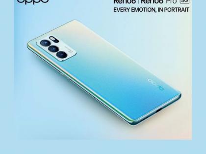 Oppo reno 6 and reno 6 pro 5g will be launched in india on july 14 know feature and price  | या तारखेला भारतात येणार Oppo Reno 6 सीरिज; 64 मेगापिक्सलकॅमेरा आणि 12GB रॅमसह होणार लाँच 