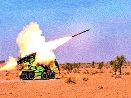 MultiBarrel Guided Rocket System: Around 80 km of firepower, Pinaka targets chase | मल्टिबॅरल गायडेड रॉकेट सिस्टीम : ८० किमीपर्यंत मारक क्षमता, पिनाका करणार लक्ष्याचा पाठलाग