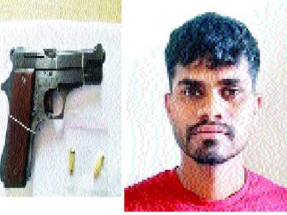 Grab a pistol from a pistol from a pistol of a pistol: - Explain the purpose of terrorism | कवठेएकंदच्या गुंडाकडून सांगलीत पिस्तूल हस्तगत-: दहशत माजविण्याचा उद्देश उघडकीस