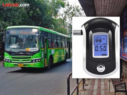 Who will conduct the breath analyzer test before handing over the steering wheel to the driver? | चालकाच्या हाती स्टेअरिंग देण्यापूर्वी ‘ब्रेथ ॲनालायझर’ चाचणी कोण करणार? Who will conduct the breath analyzer test before handing over the steering wheel to the driver? | चालकाच्या हाती स्टेअरिंग देण्यापूर्वी ‘ब्रेथ ॲनालायझर’ चाचणी कोण करणार?