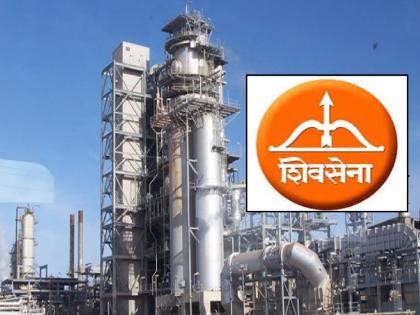 Shiv Sena should answer why it opposed the green refinery, BJP district president Rajan Teli question | शिवसेनेने ग्रीन रिफायनरीला का विरोध केला याचे उत्तर द्यावे!, भाजप नेत्याचा सवाल