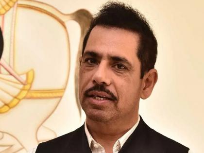 Robert Vadra agrees with Congress rahul gandhi EVM batteries affect Haryana election result | हरयाणातील निवडणुकीच्या निकालावर रॉबर्ट वाड्रांची प्रतिक्रिया, ईव्हीएम बॅटरीच्या मुद्द्यावर म्हणाले...