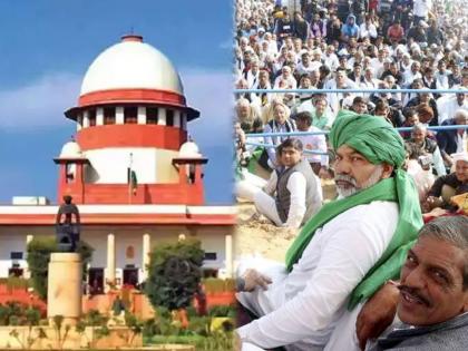 supreme court asked farm laws have been challenged then why farmers protest still continuing | Farmers Protest: कृषी कायद्यांना स्थगिती असतानाही शेतकऱ्यांचे आंदोलन का?; सुप्रीम कोर्टाचा थेट सवाल