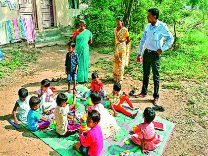 Thousands of children's education begins | हजारो बालकांचा शिक्षणाचा श्रीगणेशा उघड्यावरच