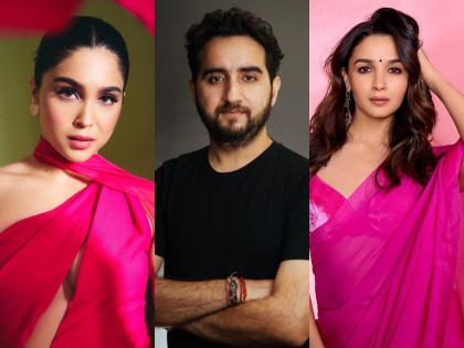 Shiv Rawail will direct Alia Bhatt and Sharwari Wagh's upcoming film | आलिया भट आणि शर्वरी वाघच्या आगामी सिनेमाचं दिग्दर्शन करणार शिव रवैल