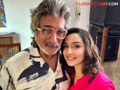 "Wo Stree Hai, Wo Kuch Bhi Kar Sakiti Hai Kyunki...", Shraddha Kapoor's special post on her father's birthday | "वो स्त्री है, वो कुछ भी कर सकती है क्युंकी...", श्रद्धा कपूरची वडिलांच्या वाढदिवसानिमित्त खास पोस्ट