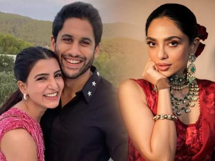 Who is sobhita dhulipala dating samantha prabhu ex husband naga chaitanya inside | कोण आहे समांथाच्या एक्स पतीची गर्लफ्रेंड शोभिता धुलिपाला?, नागा चैतन्यची आधी 'या' व्यक्तीला करत होती डेट