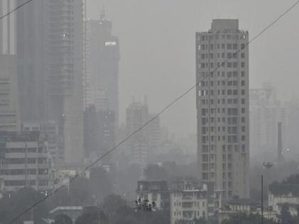 Trouble of Mumbaikars due to pollution; Extremely bad conditions in this area | प्रदूषणामुळे होतेय मुंबईकरांची घुसमट; 'या' भागात अत्यंत वाईट स्थिती