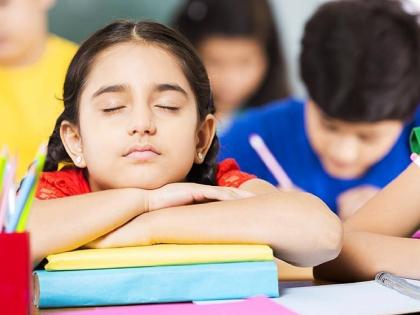 Children's sleep and morning school - where exactly is the mess? | मुलांची झोप आणि सकाळची शाळा - नेमकी गडबड कुठे होतेय?