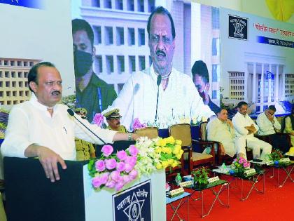 ajit pawar on the occasion of inauguration of police bhavan building in nagpur | उपमुख्यमंत्री पवारांकडून दिलगिरी, काैतुक अन् कानपिचक्यांसह टोमणेही..