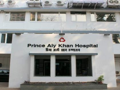 Prince Ali Khan Hospital temporarily closed for renovation of main building | मुख्य इमारतीच्या डागडुजीसाठी प्रिन्स अली खान हॉस्पिटल काही काळासाठी बंद